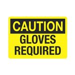 Caution Gloves Required Sign